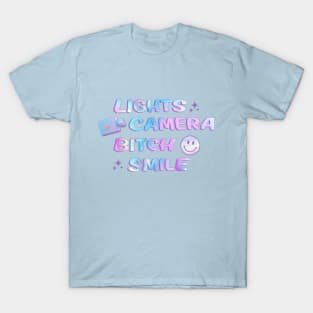 Lights Camera B*tch Smile T-Shirt